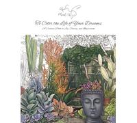 It’s Mint4u To Color The Life Of Your Dreams: Manifestation Coloring Book For Adults: A Botanical Journey to Zen, Stillness, and Creative Growth. ... & Affirmations for Manifesting Your Best Life