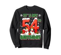 It’s My 54th Birthday Christmas Snowman 54 Year Old Xmas Sudadera