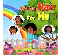 It’s My Hair For Me
