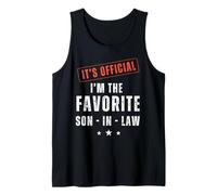 It’s Official I’m The Favorite Son-in-Law| Funny Family Camiseta sin Mangas