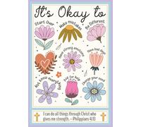 It’s Okay - A Christian Affirmation Journal for Women, College Students & Teen Girls with NLV Bible Verses & Wildflower Boho Art: Floral Aesthetic ... & Fearless Collection | 6 x 9, 121 Pages