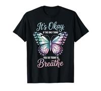 It’s Okay Breathe Butterfly Mental Health Awareness Support Camiseta