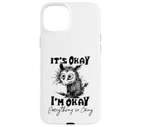 It’s Okay I’m Okay Everything Is Okay Funny Stress Relief Carcasa para iPhone 15 Plus