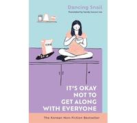 It’s Okay Not to Get Along with Everyone: The Korean Non-Fiction Bestseller