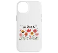 It’s Okay To Floral Mental Health Positive Affirmations Carcasa para iPhone 14 Plus