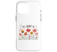 It’s Okay To Floral Mental Health Positive Affirmations Carcasa para iPhone 16 Pro MAX