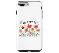 It’s Okay To Floral Mental Health Positive Affirmations Carcasa para iPhone 7 Plus/8 Plus