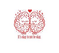 It’s Okay To Not Be Okay: A Self-Care Journal for Love, Mental Health & Emotional Support | Valentine’s Day Gift | 6x9 | 100 Pages