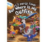 It’s Party Time! But Where Is My Outfit?