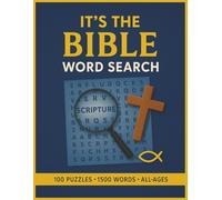 It’s the Bible Word Search: 100 Large Print Bible Word Search Puzzles for All Ages Featuring People, Places, Stories & Teachings of Scripture (MiWi Puzzles)