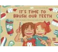 It S Time To Brush Our Teeth
