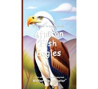 It’s Time to Learn about African Fish Eagles (Walter the Educator's Collectible Early Learning Book)