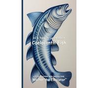 It's Time to Learn about Coelacanth Fish (Walter the Educator's Collectible Early Learning Book)