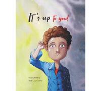 It’s up to you!