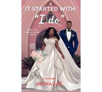 It Started with "I Do": 2 (Self-Discovery)