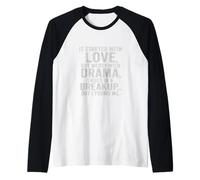 It Started with Love Drama Breakup but I Found Me Quote Tee Camiseta Manga Raglan