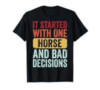 It Started with One Horse and Bad Decisions Chica De Rancho Camiseta