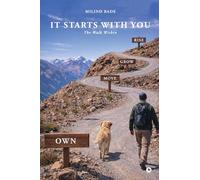 It Starts With You: The Walk Within