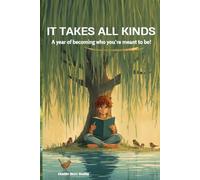 It Takes All Kinds: A year of becoming who you're meant to be!