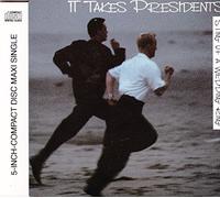 It takes Presidents - Sting of a wedding ring