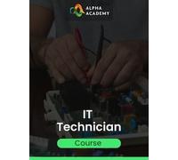 IT Technician - Alpha Academy Key - GLOBAL