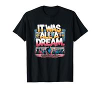It Was A Dream Camiseta De Para Mujeres Rap 1990s Camiseta
