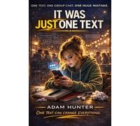 It Was JUST One Text