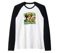 It Was Me, I Let The Dogs out Divertida declaración ama a los Perros Que Camiseta Manga Raglan