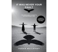 It was never your fault: You Were Simply Caught in Narcissism's Web