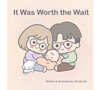 It Was Worth the Wait