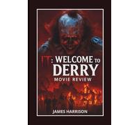IT: WELCOME TO DERRY MOVIE REVIEW