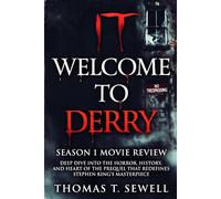 IT: Welcome to Derry Season 1 Movie Review: Deep Dive into the Horror, History, and Heart of the Prequel That Redefines Stephen King's Masterpiece ... Unpacking the Dread of IT: Welcome to Derry)