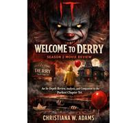 IT: Welcome to Derry - Season 2 TV SERIES REVIEW: An In-Depth Review, Analysis, and Companion to the Darkest Chapter Yet