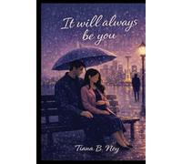 It will always be you (The Kane & Bianca Duet)