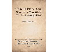 It Will Place You Wherever You Wish To Be Among Men