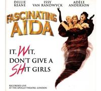 It Wit Don't Give A Shit Girls by Fascinating Aida (2008-07-22)