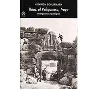 Ítaca, el Peloponeso, Troya: Investigaciones arqueológicas (Universitaria)
