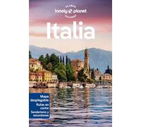 Italia 8: Rutas detalladas, las mejores experiencias, mapas y consejos de expertos (Guías de País Lonely Planet)