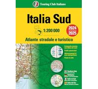 Italia. Atlante stradale e turistico 200.000. Sud