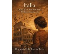 Italia - Donde el Amor Calla: El Silencio También Ama