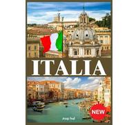 ITALIA GUIDE DI VIAGGIO 2025