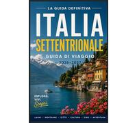 Italia settentrionale Guida di viaggio 2026-2027