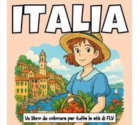 ITALIA: Un LIBRO DA COLORARE per tutte le età. terapeutico, rilassante, antistress e per ridurre l’ansia - ideale per la consapevolezza, la creatività ... pagine e illustrazioni di alta qualità di FLV