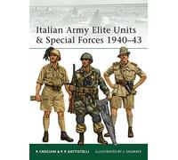 Italian Army Elite Units & Special Forces 1940-43: 99