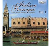 Italian Baroque: Instrumental Edition / Various