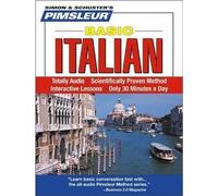 Italian, Basic: Learn to Speak and Understand Italian with Pimsleur Language Programs 2nd (second) , Revised by Pimsleur (2005) Audio CD