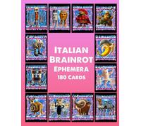 Italian Brainrot Ephemera: Unleash 180 Meme-Charged Cards: Italy’s Absurd Brainrot Bonanza!