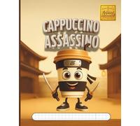 Italian Brainrot Graph Paper Composition Notebook - Cappuccino Assassino | 7.5x9.25 in quad ruled (1/4 inch): Funny school notebook with handy study ... | 100 graph pages + extras (114 total)