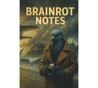 Italian Brainrot: Notebook (Italian Brainrot - Coloring Books)