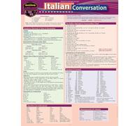 Italian Conversation: A Quickstudy Laminated Language Reference Guide